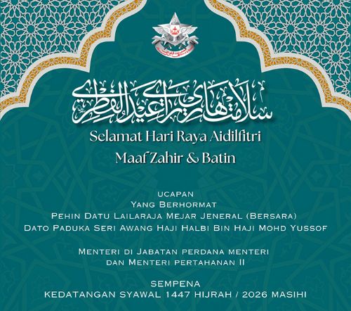 TEKS UCAPAN YANG BERHORMAT MENTERI DI JABATAN PERDANA MENTERI DAN MENTERI PERTAHANAN II SEMPENA KEDATANGAN SYAWAL 1447 HIJRAH / 2026 MASIHI​